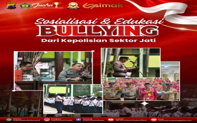 Sosialisasi dan Edukasi Bullying